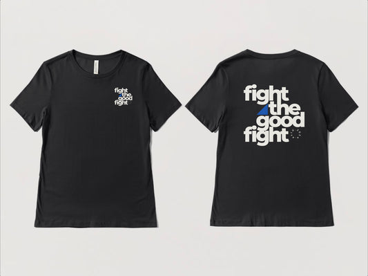 Fight The Good Fight